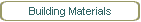 Building Materials