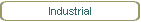 Industrial