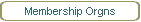 Membership Orgns