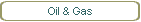 Oil & Gas